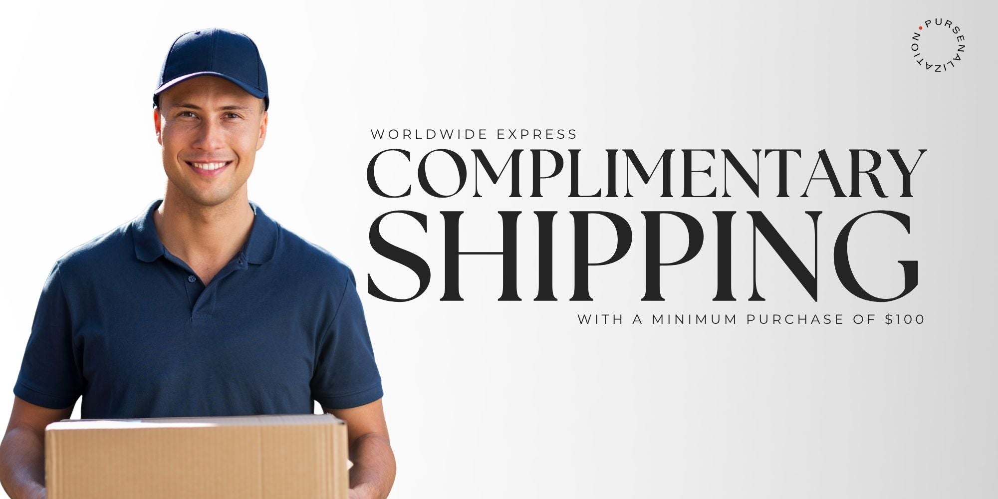 Person holding boxes with 'Worldwide express complimentary shipping with a minimum purchase of $100' text on a white background